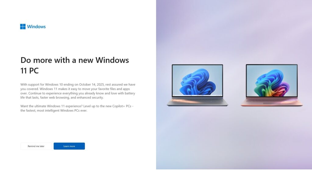 Microsoft ha comenzado su habitual campaña informando sobre el final del ciclo de vida de Windows 10 e instando a actualizar a Windows11