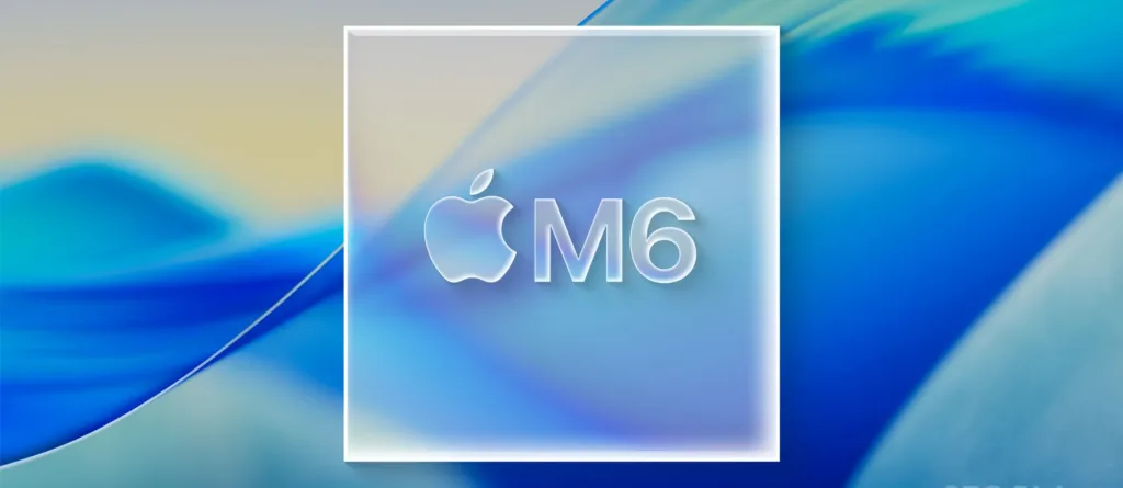 Se filtran algunos detalles técnicos que caracterizarían el próximo chip M6 de Apple.